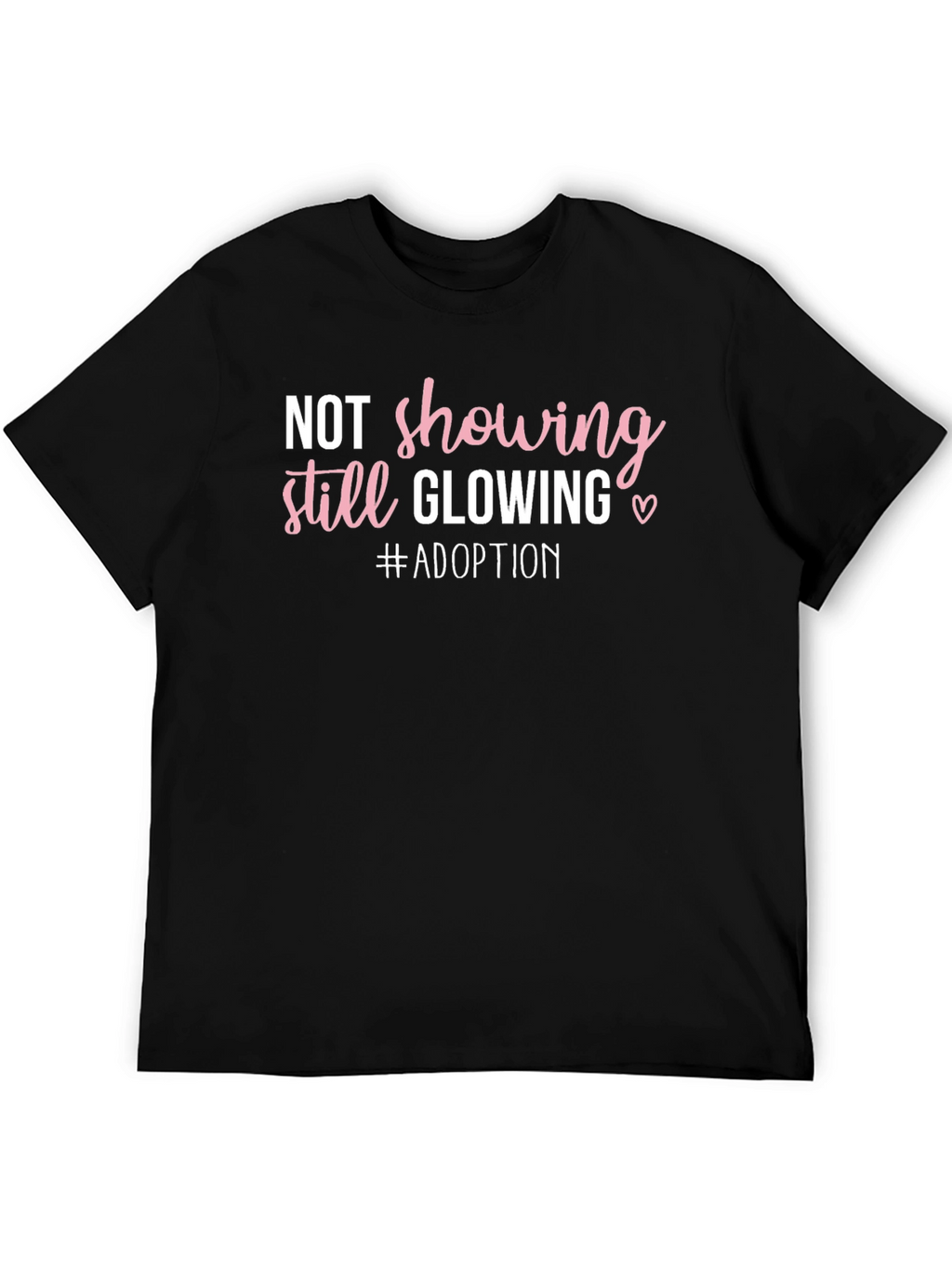 Adoption Still Glowing T-Shirt