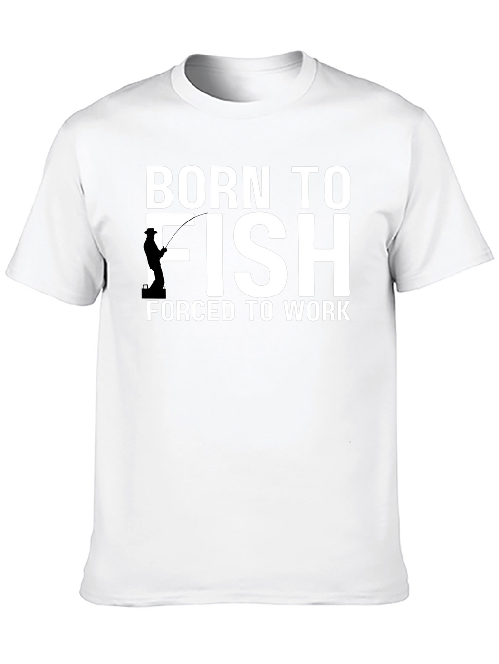 Born to Fish T-Shirt - Funny Fishing Tee
