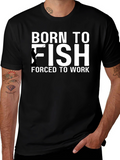 Born to Fish T-Shirt - Funny Fishing Tee