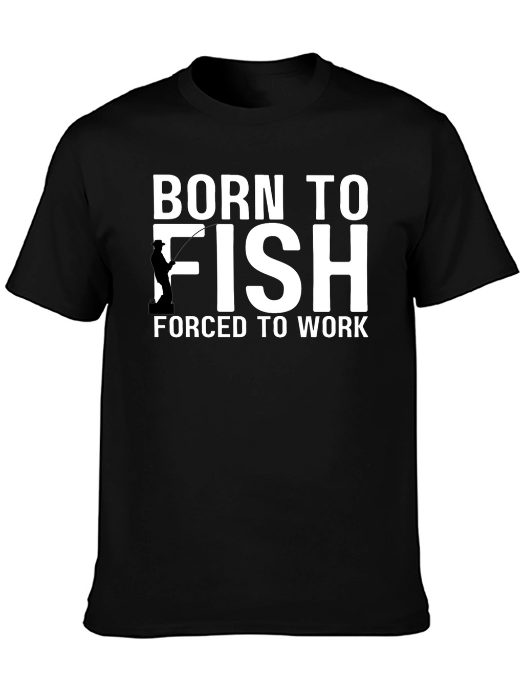 Born to Fish T-Shirt - Funny Fishing Tee