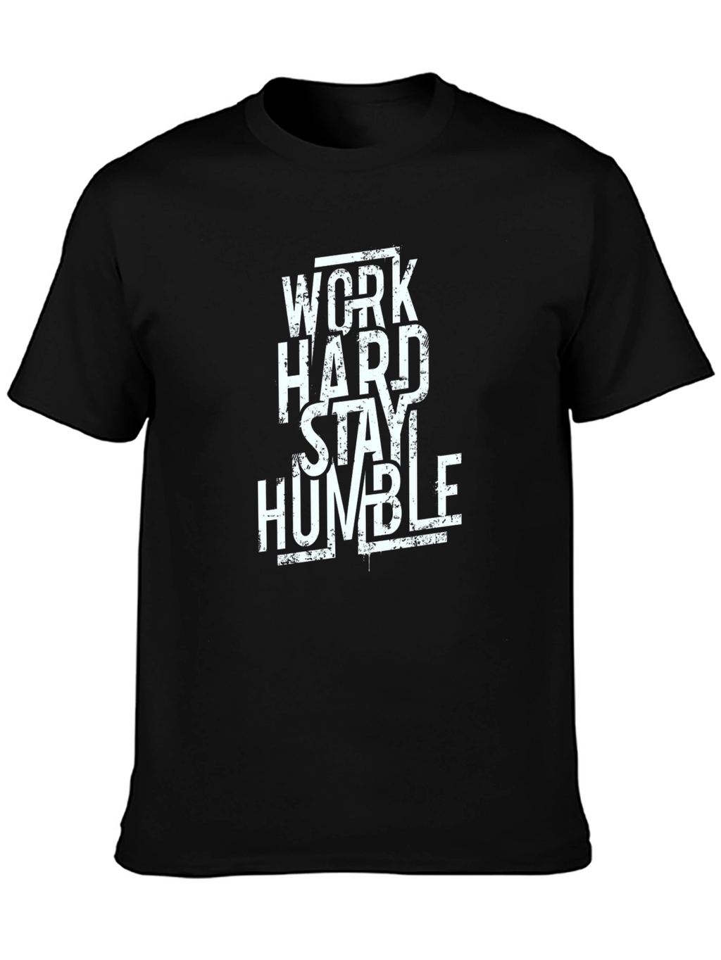 Work Hard Stay Humble Graphic T-Shirt