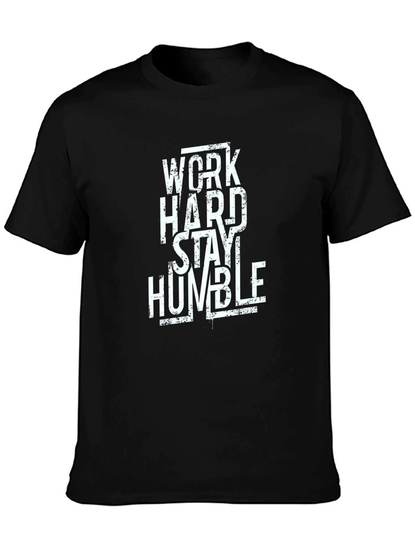 Work Hard Stay Humble Graphic T-Shirt