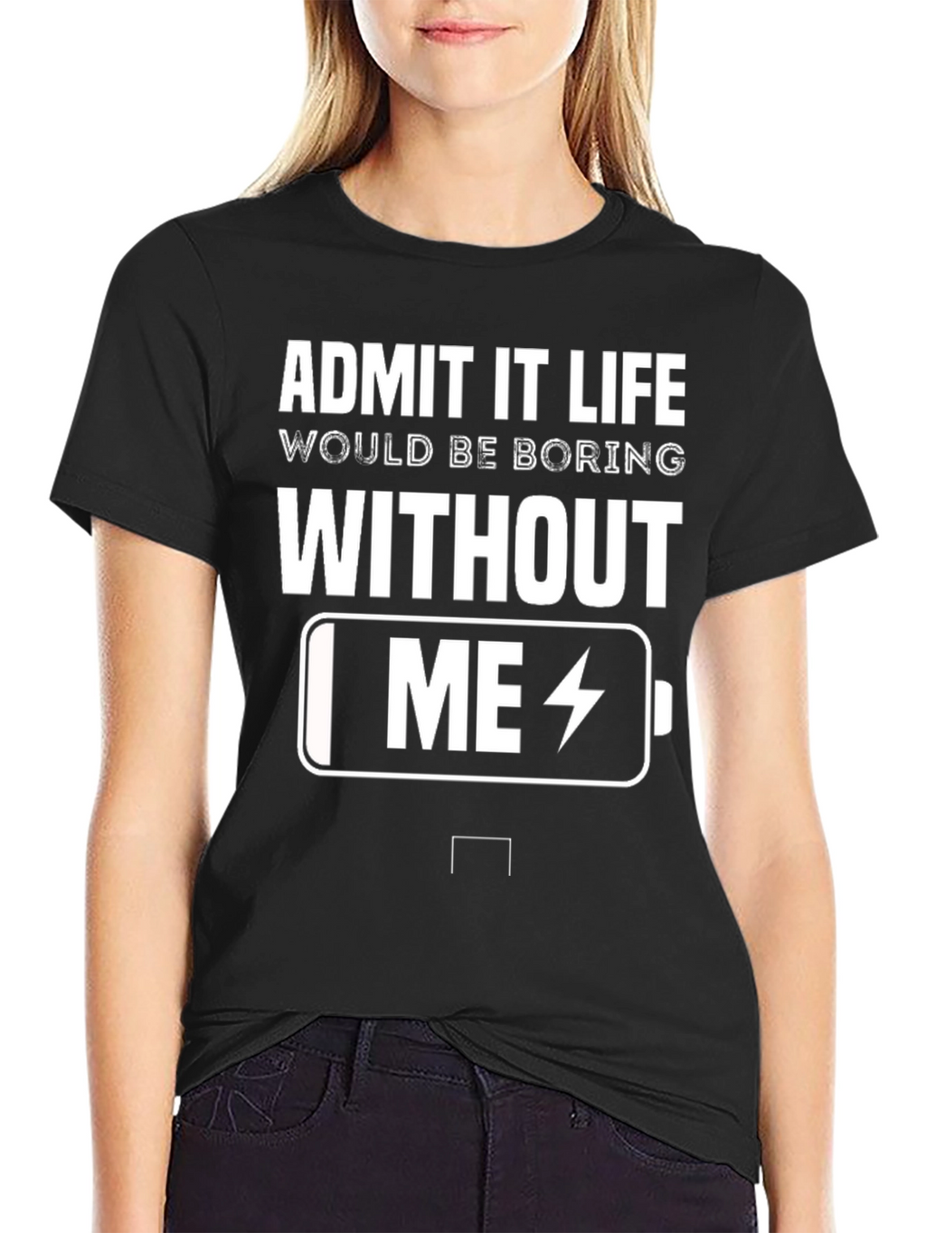 Funny Admit It Life Battery Graphic T-Shirt