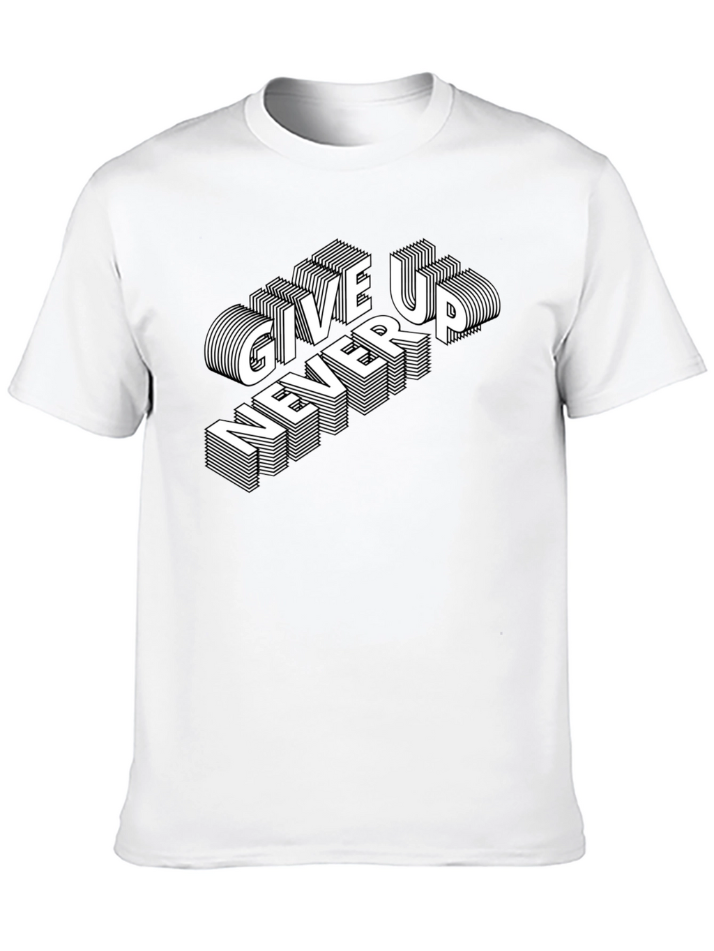 Never Give Up Graphic Tee - Stylish Statement Shirt