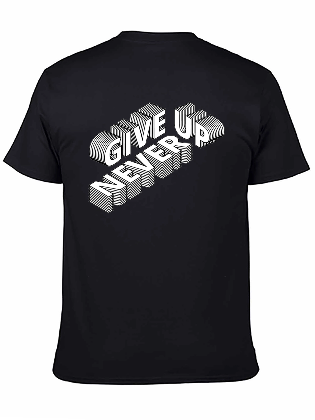 Never Give Up Graphic Tee - Stylish Statement Shirt