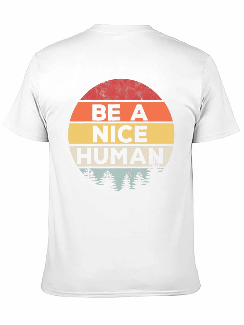 Be A Nice Human Graphic T-Shirt