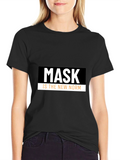Mask Is The New Norm Black T-Shirt