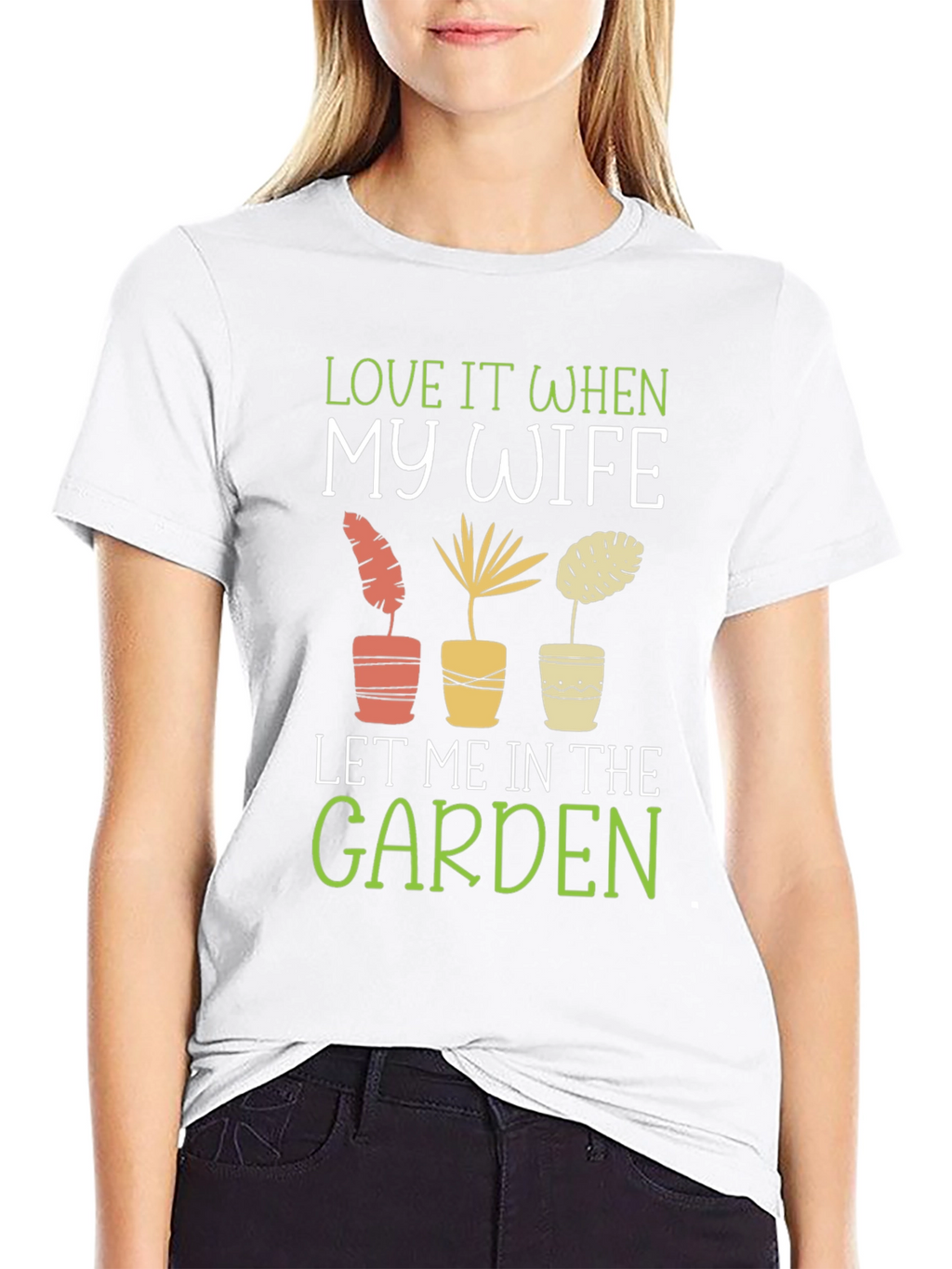 Love My Wife Garden T-Shirt