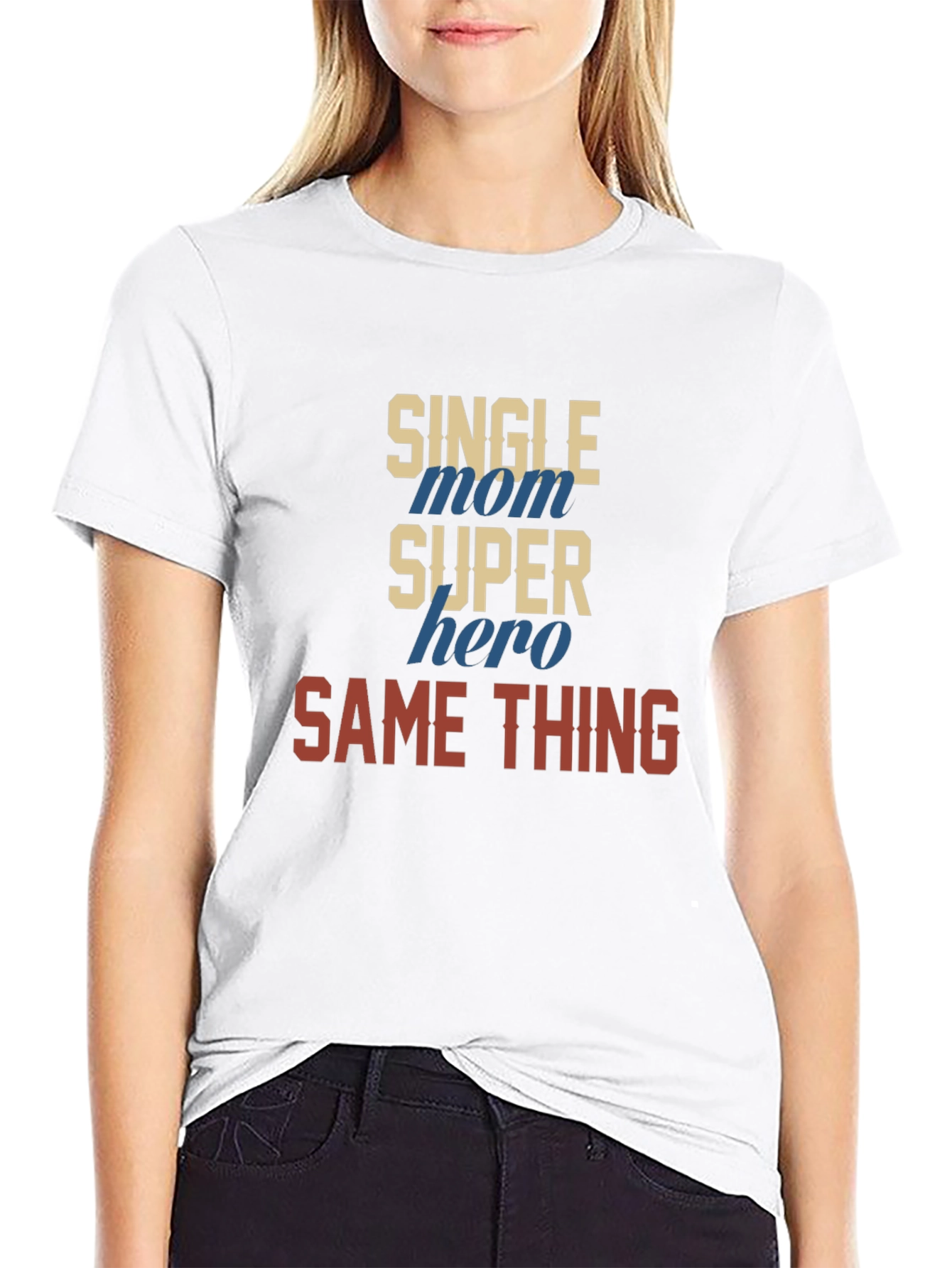 Single Mom Super Hero T-Shirt