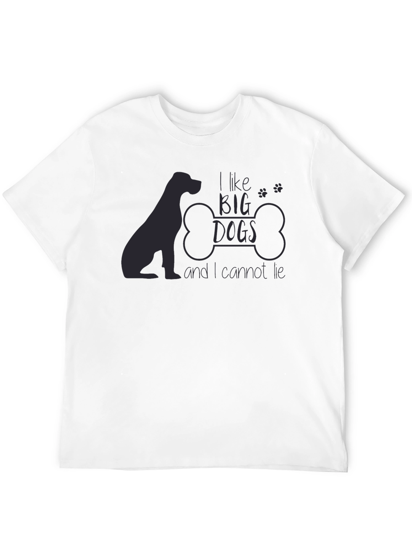 I Like Big Dogs T-Shirt