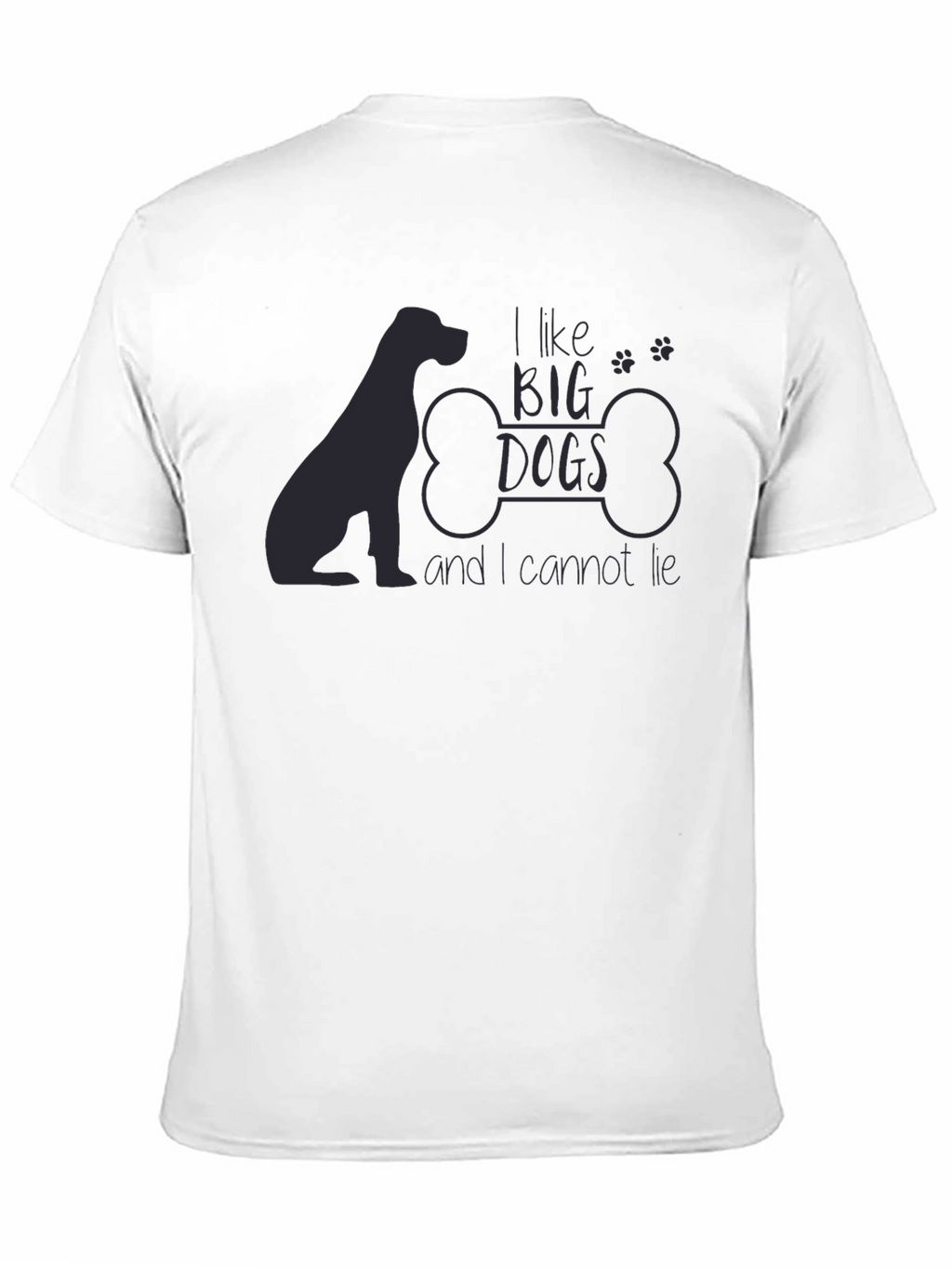 I Like Big Dogs T-Shirt