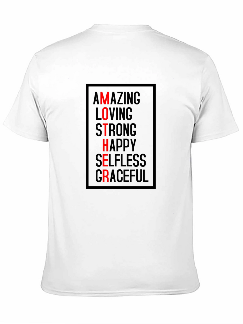 Mother Amazing Loving Strong Graphic T-Shirt
