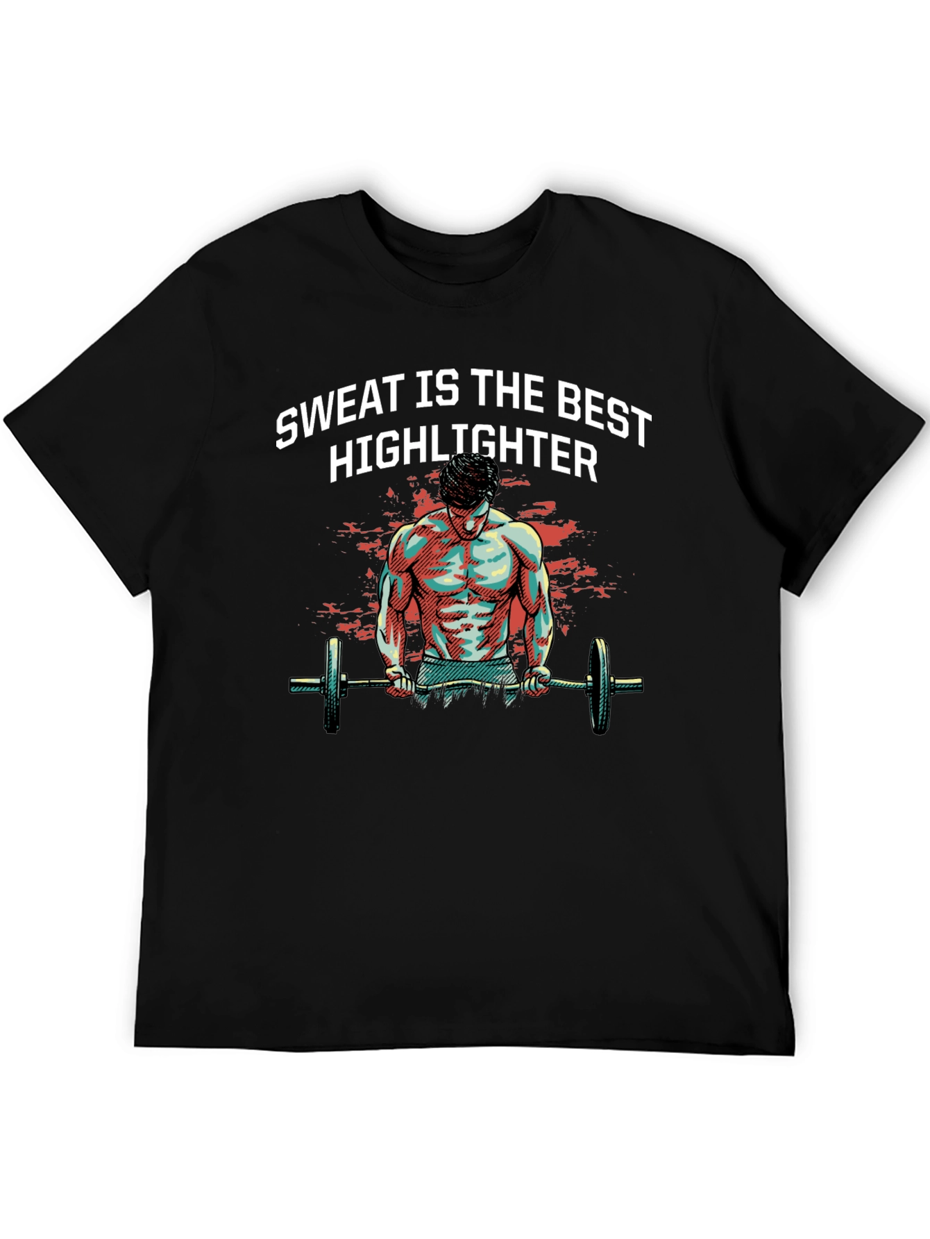 Sweat is the Best Highlighter T-Shirt Gym Workout