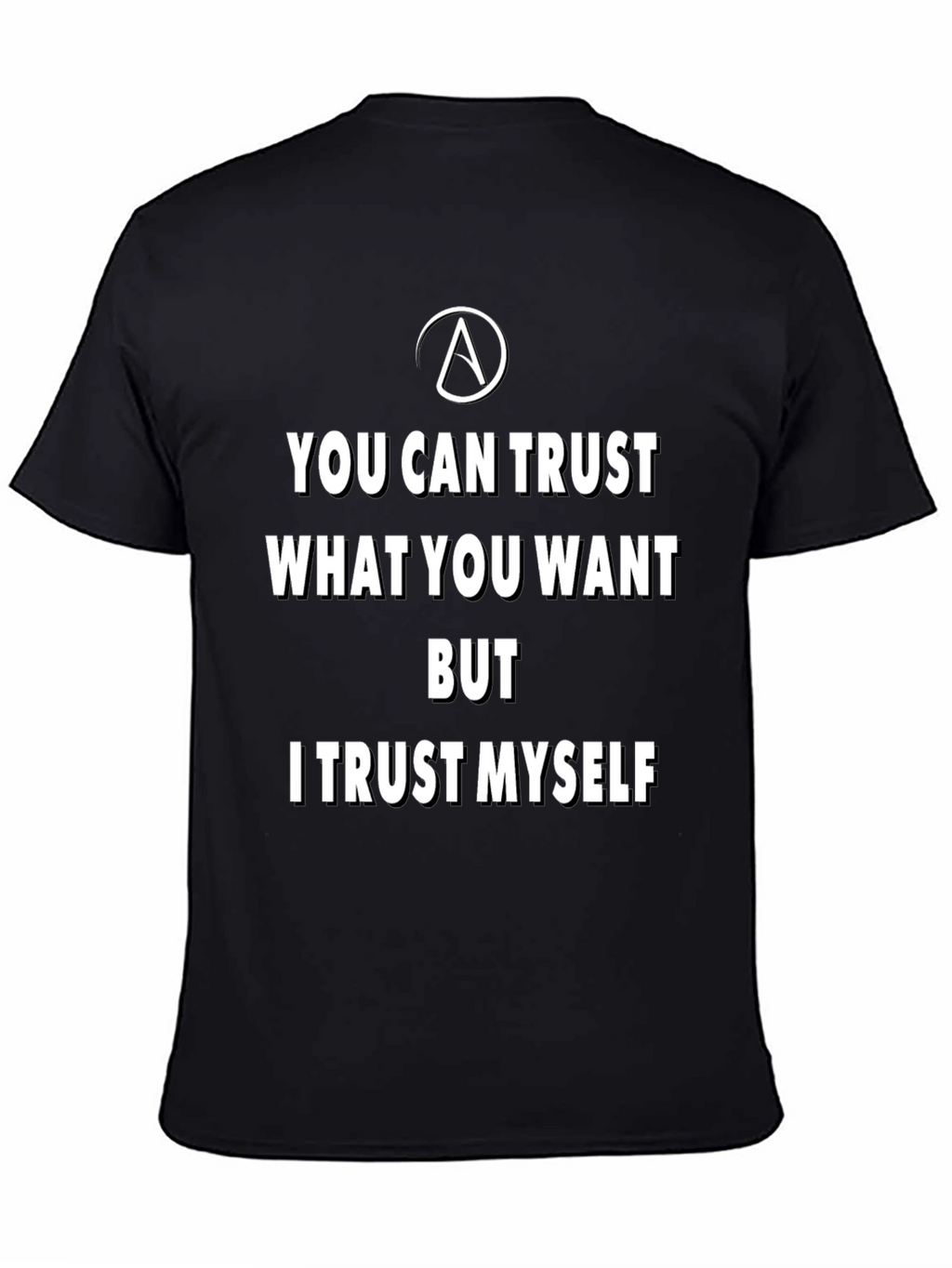 Trust Yourself Black Graphic Tee