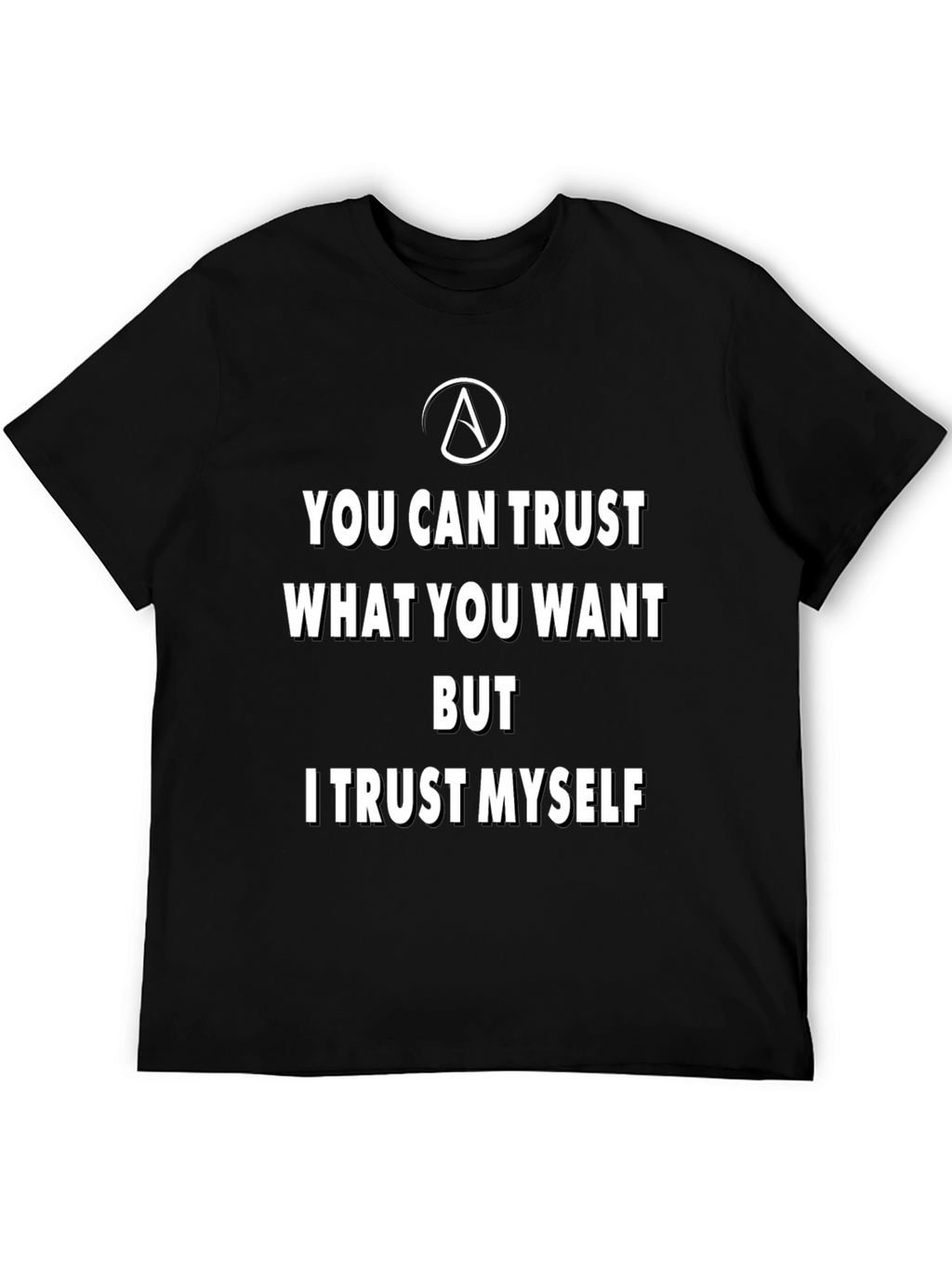 Trust Yourself Black Graphic Tee