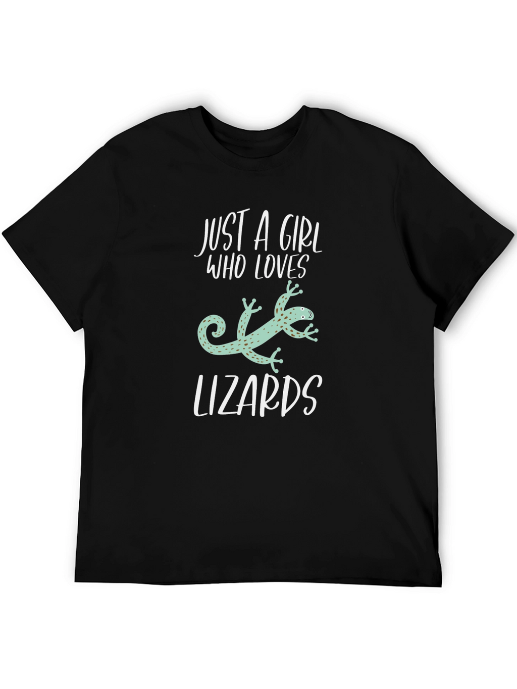 Just A Girl Who Loves Lizards T-Shirt