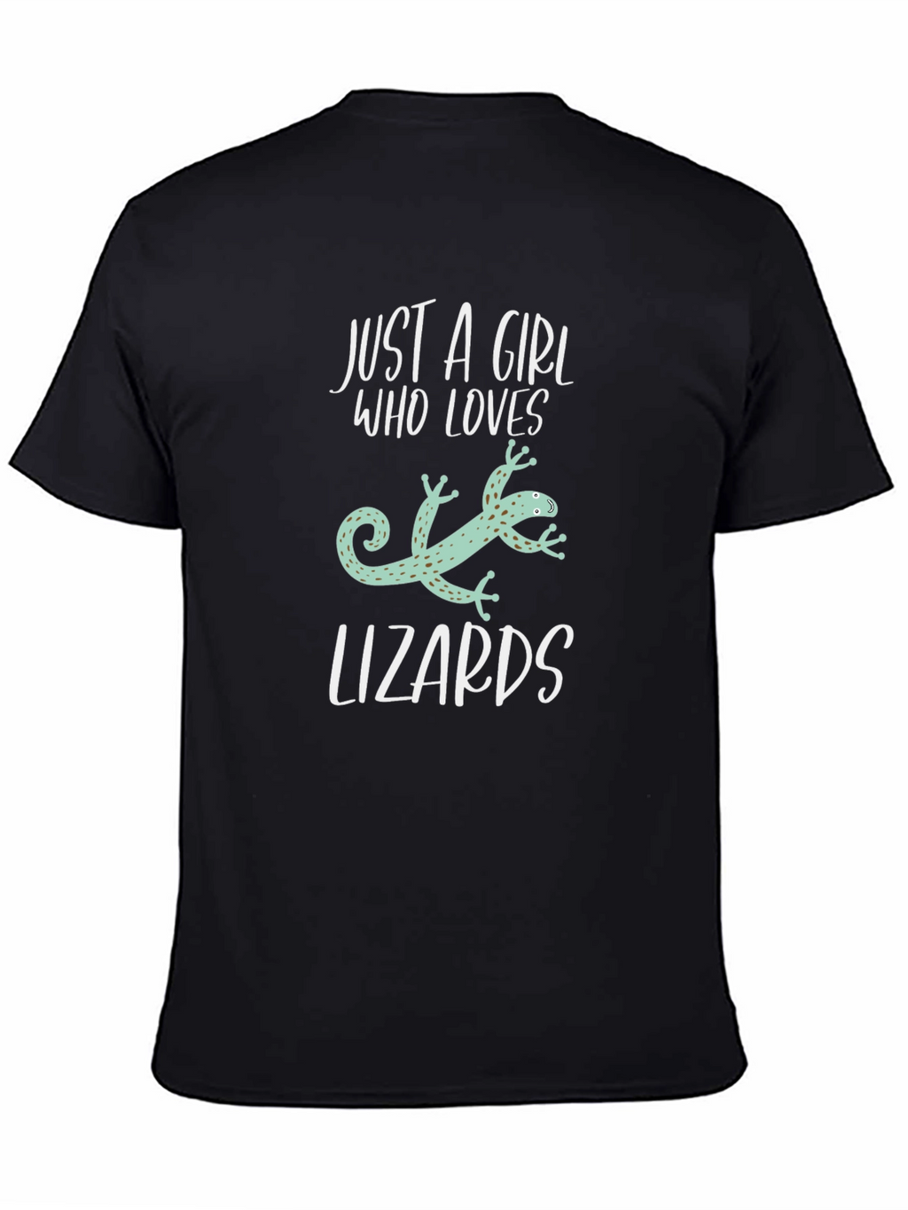 Just A Girl Who Loves Lizards T-Shirt