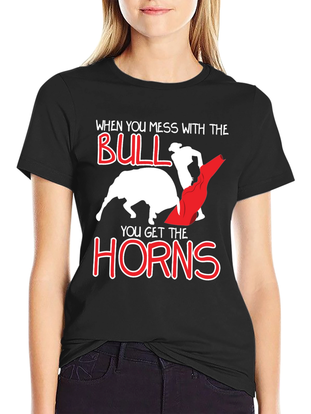 When You Mess With The Bull Graphic T-Shirt