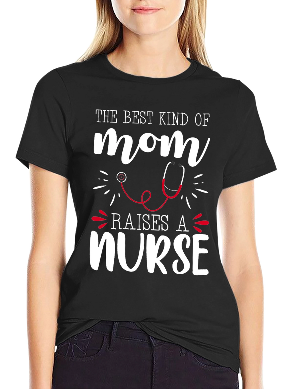Best Mom Raises a Nurse Graphic Tee