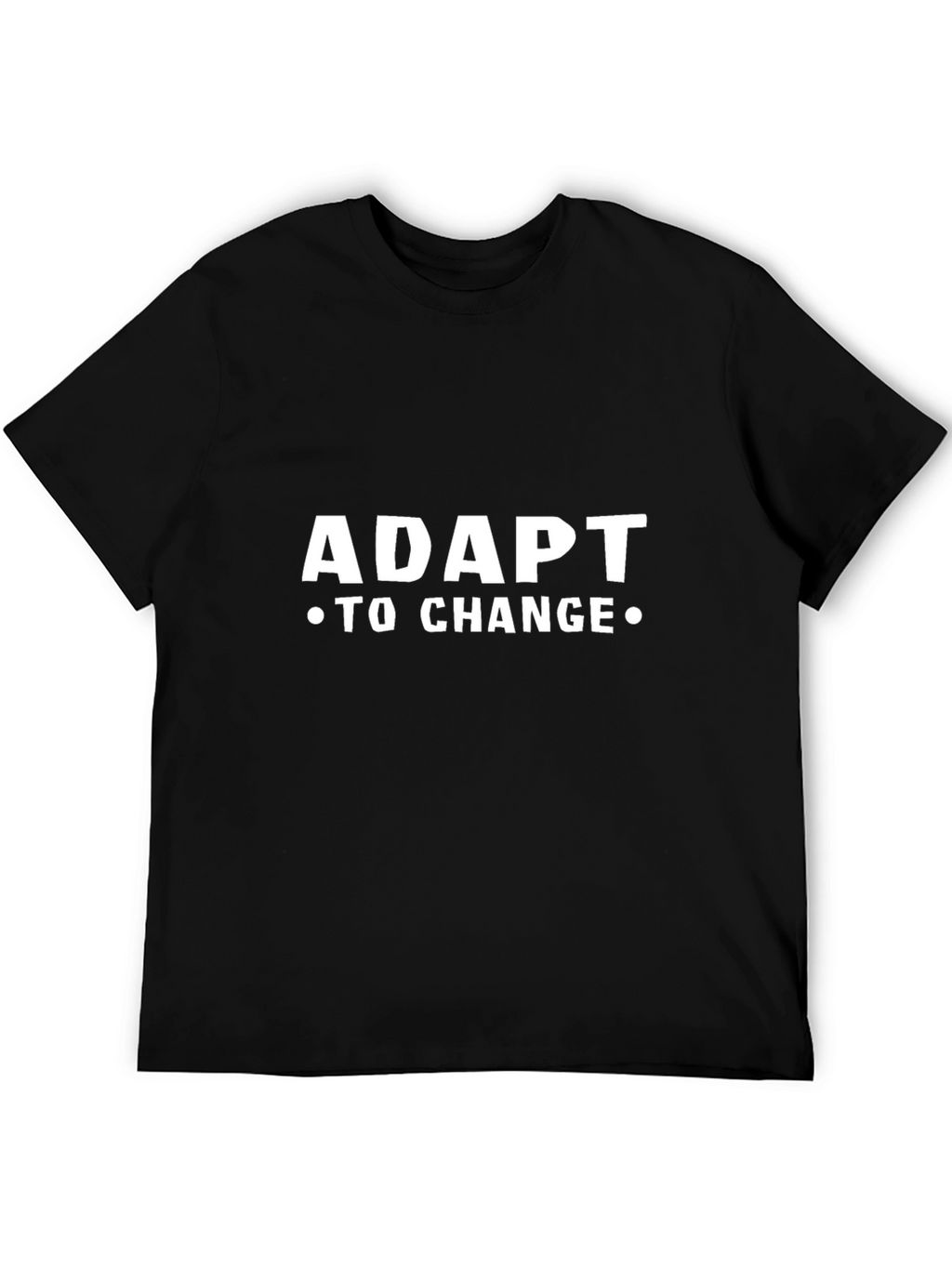 Adapt to Change Graphic Tee - Motivational Shirt