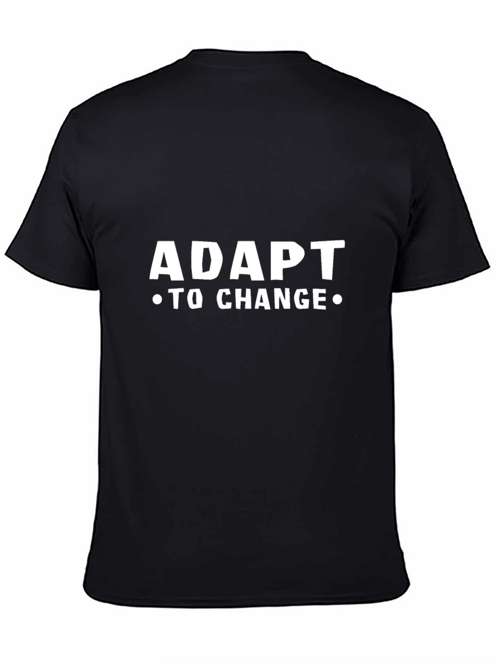 Adapt to Change Graphic Tee - Motivational Shirt