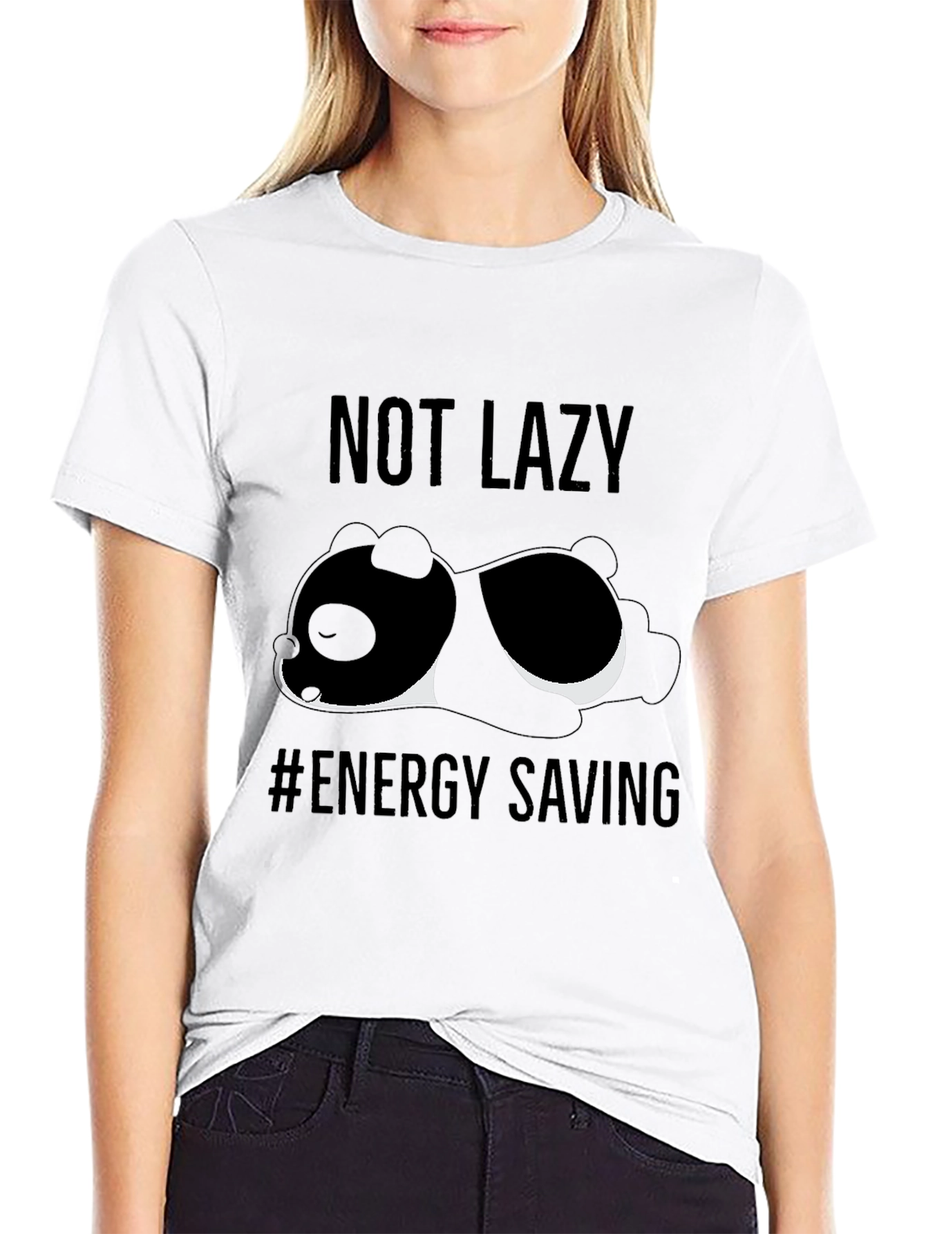 Not Lazy - Energy Saving Panda T-Shirt