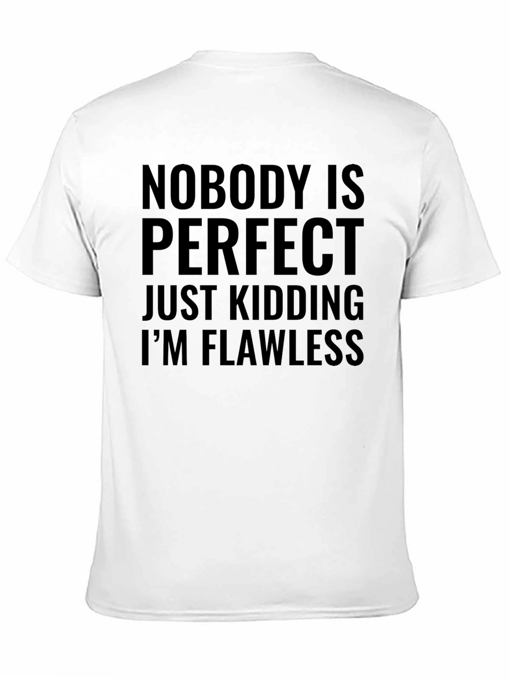 Funny Nobodys Perfect Mens Black T-Shirt