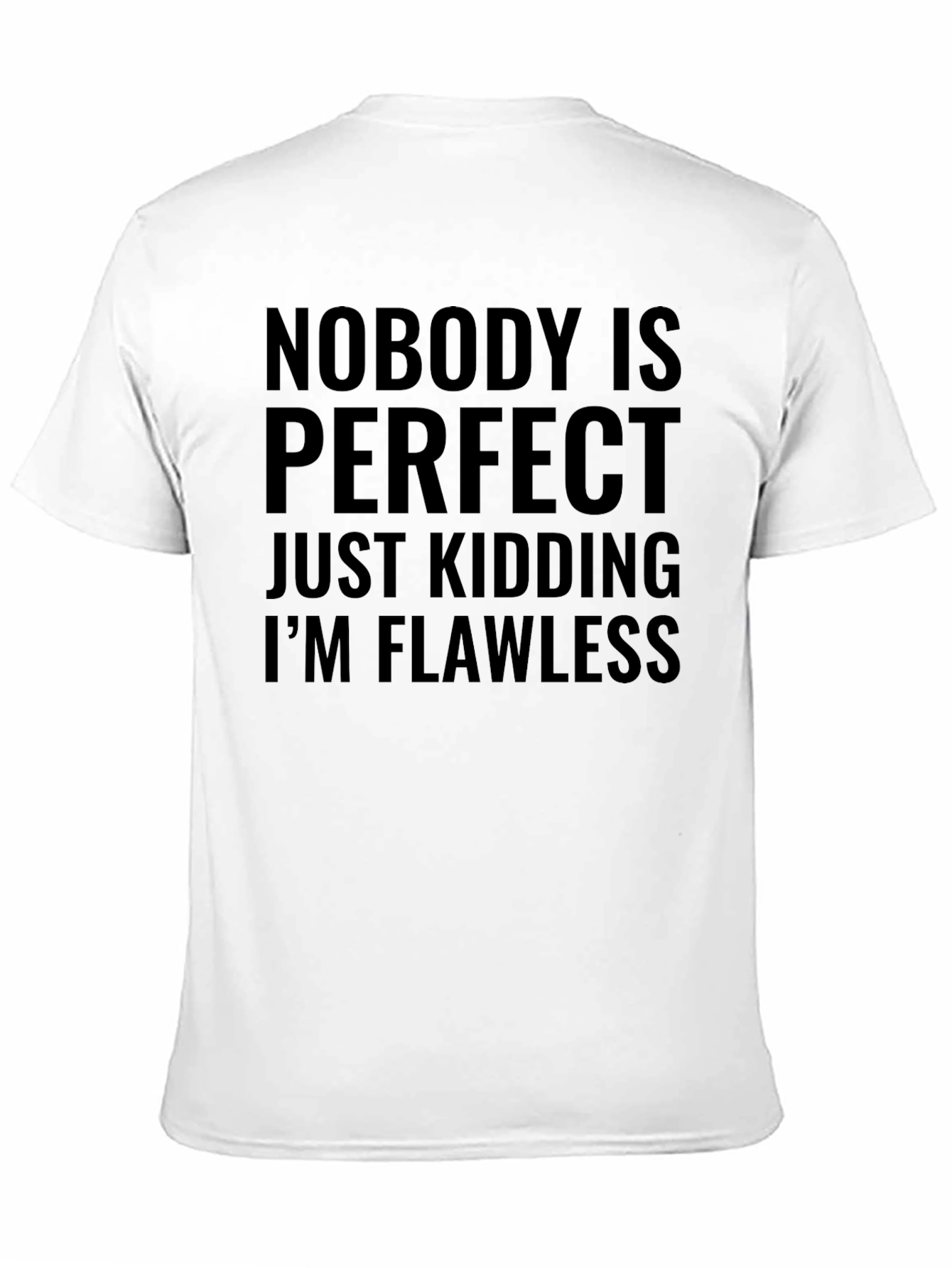 Funny Nobodys Perfect Mens Black T-Shirt
