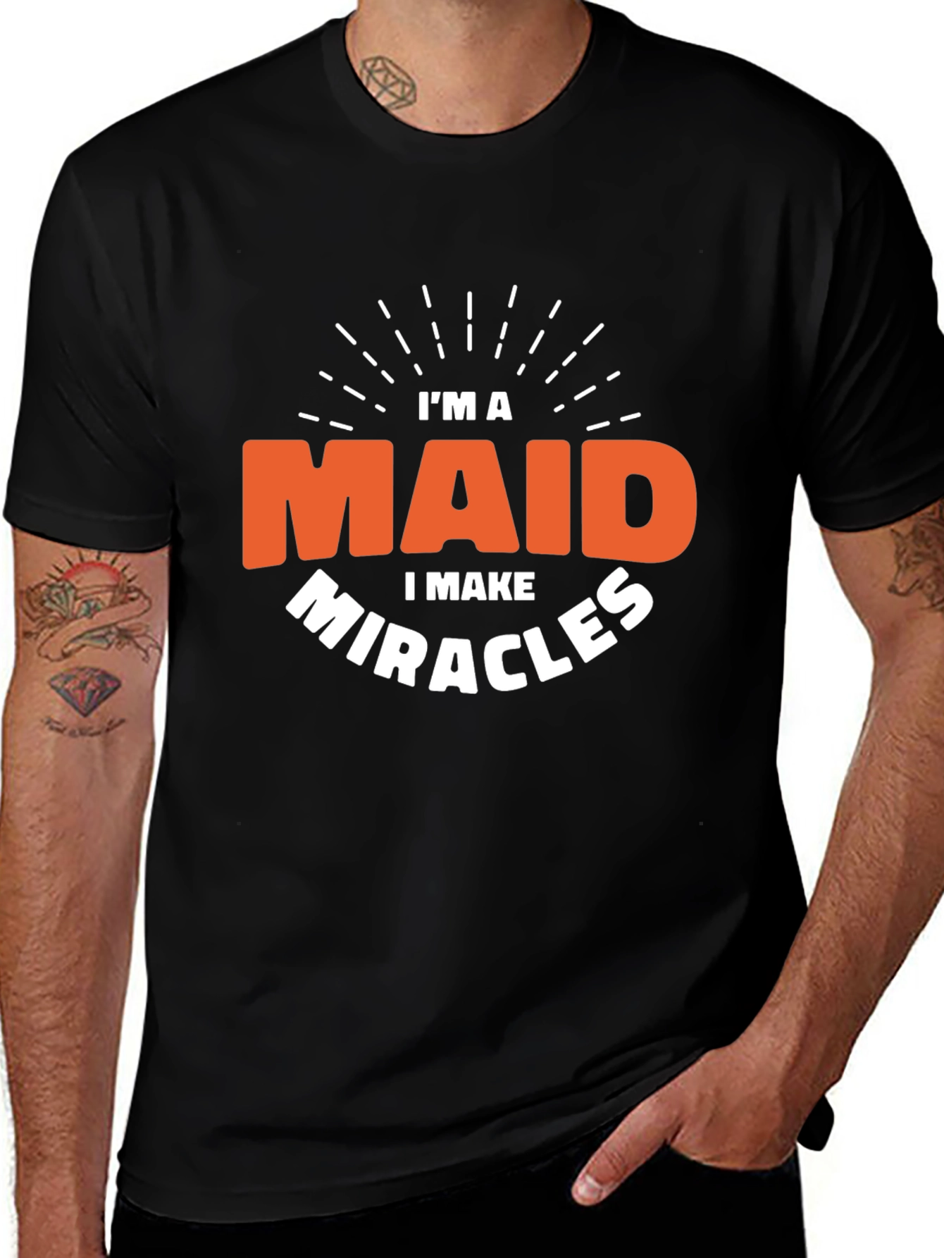 Im a Maid I Make Miracles Black T-Shirt