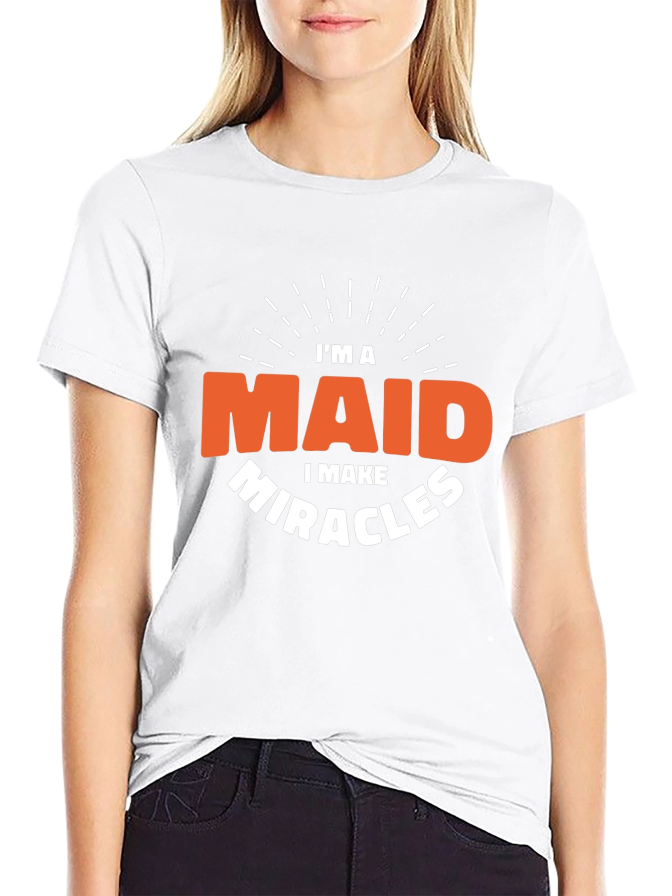 Im a Maid I Make Miracles Black T-Shirt