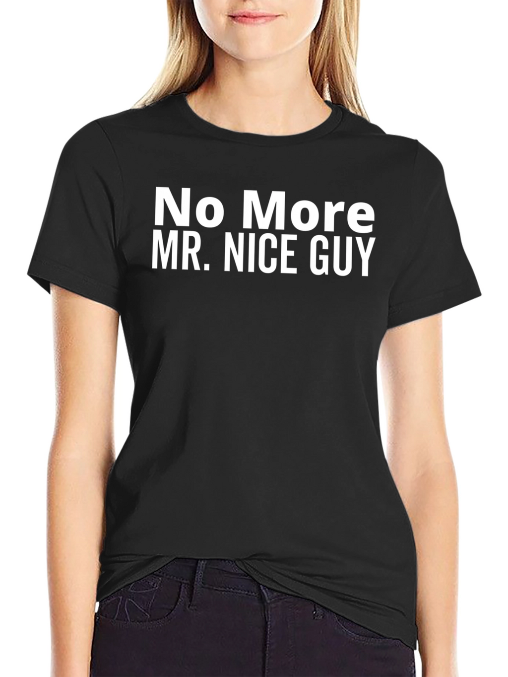 No More Mr. Nice Guy Graphic Tee