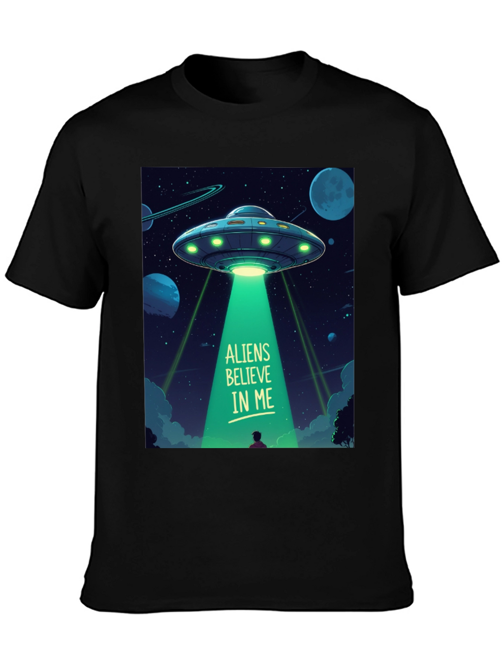 Aliens Believe In Me Graphic T-Shirt