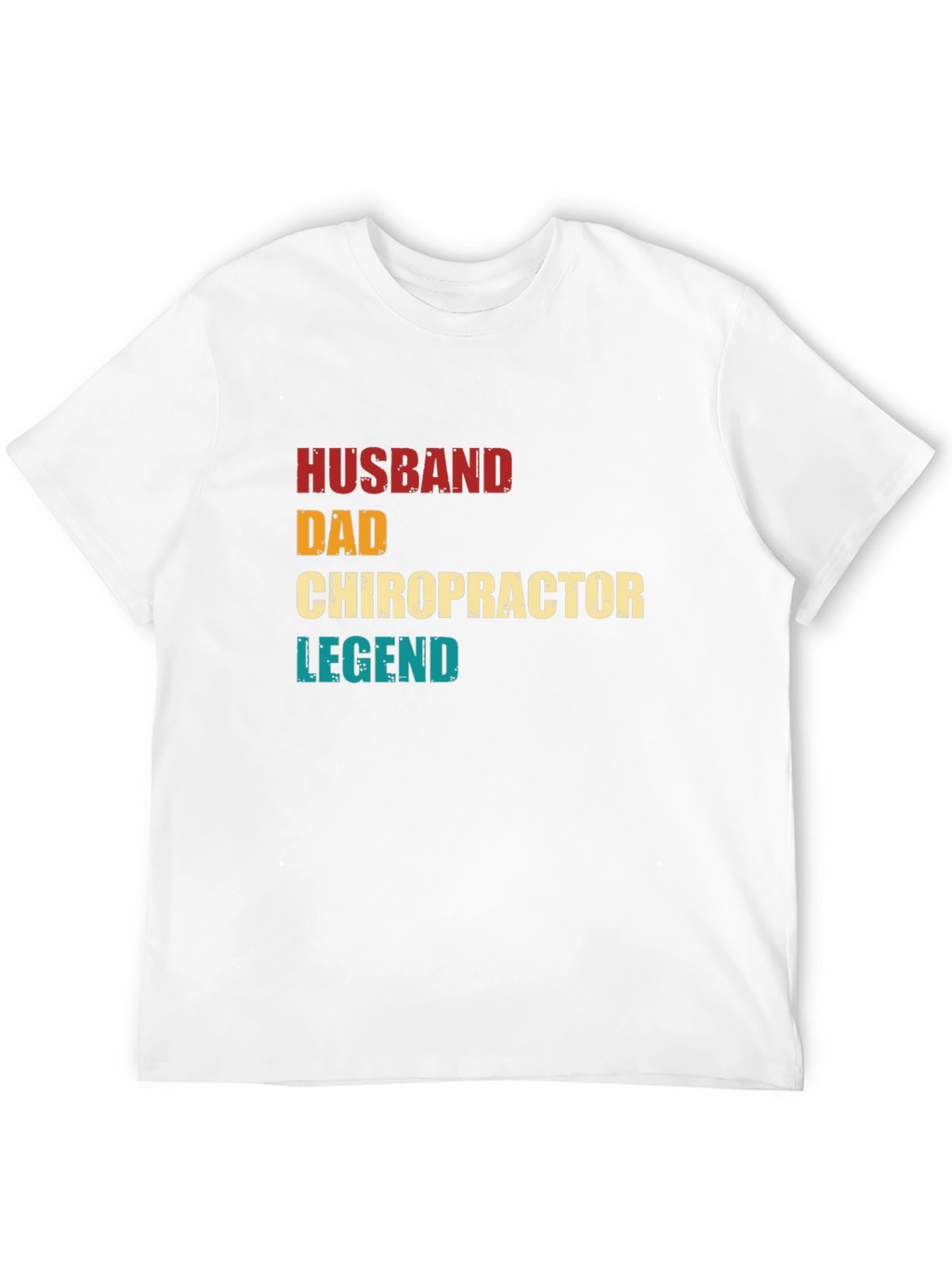 Husband Dad Chiropractor Legend T-Shirt