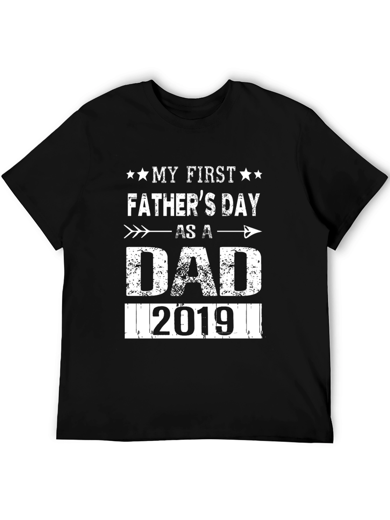 My First Fathers Day Dad 2019 Graphic T-Shirt