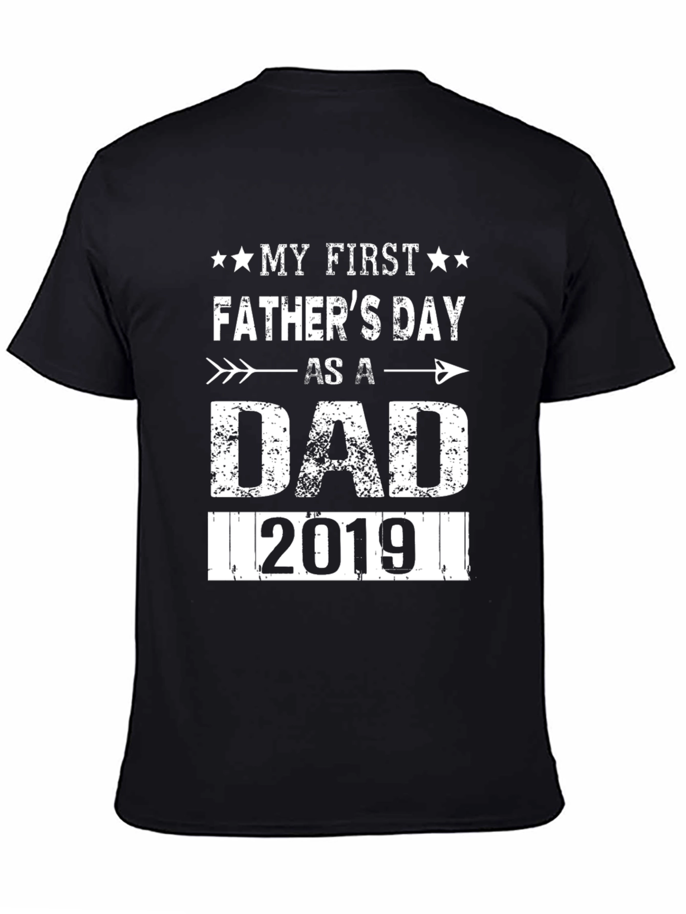 My First Fathers Day Dad 2019 Graphic T-Shirt