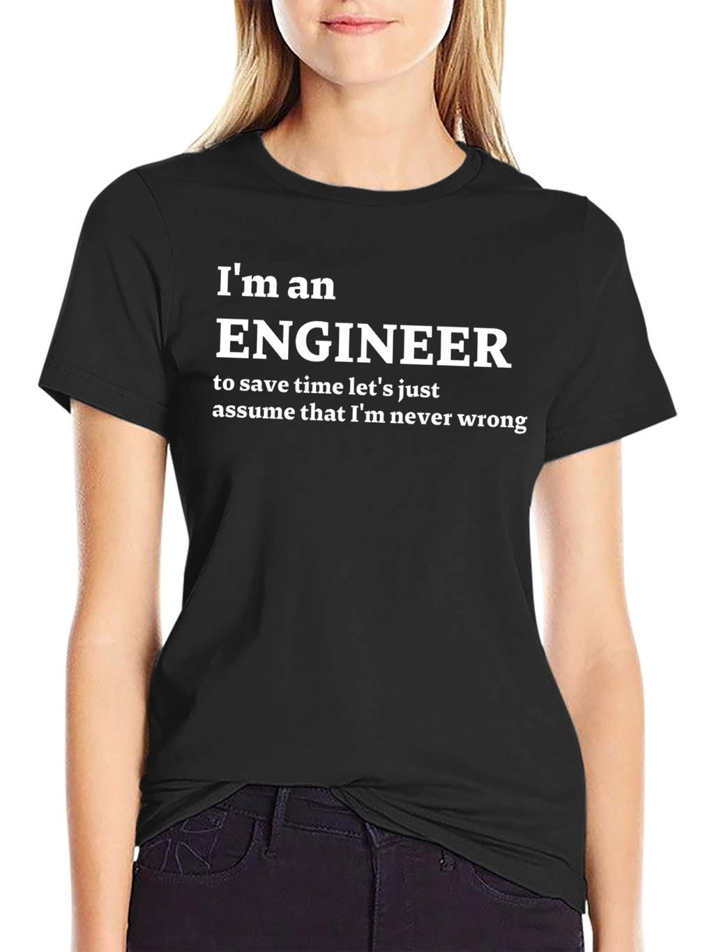 Im an Engineer Funny T-Shirt