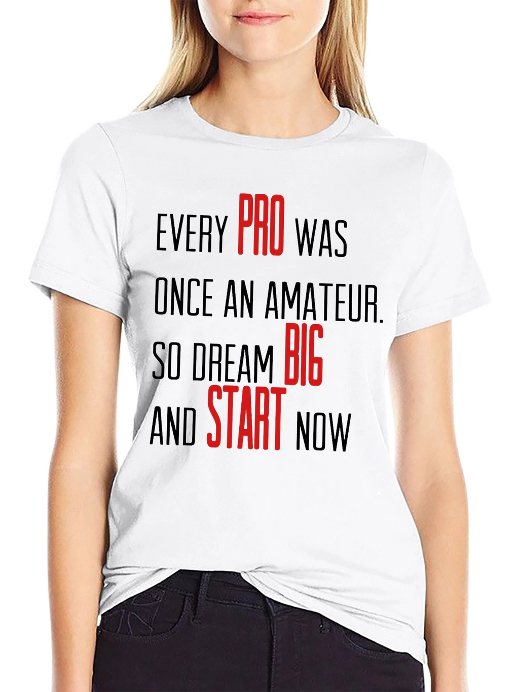 Motivational Black T-Shirt: Dream Big & Start Now