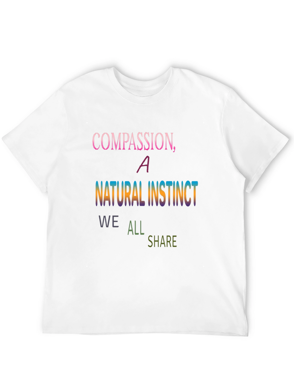 Compassion Instinct T-Shirt - Soft & Stylish