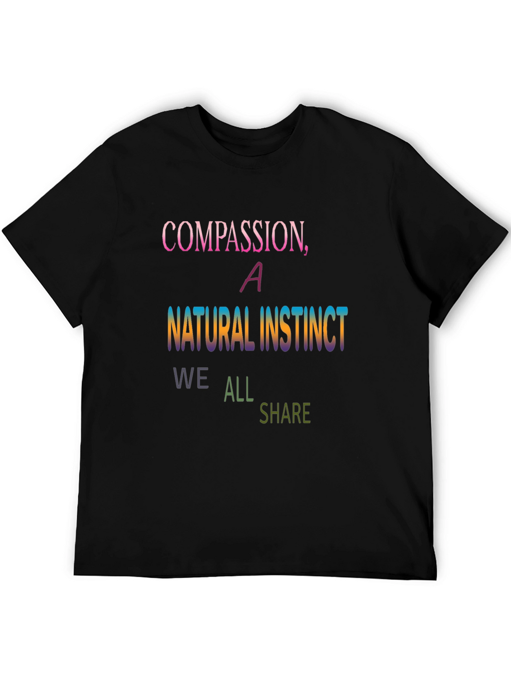 Compassion Instinct T-Shirt - Soft & Stylish