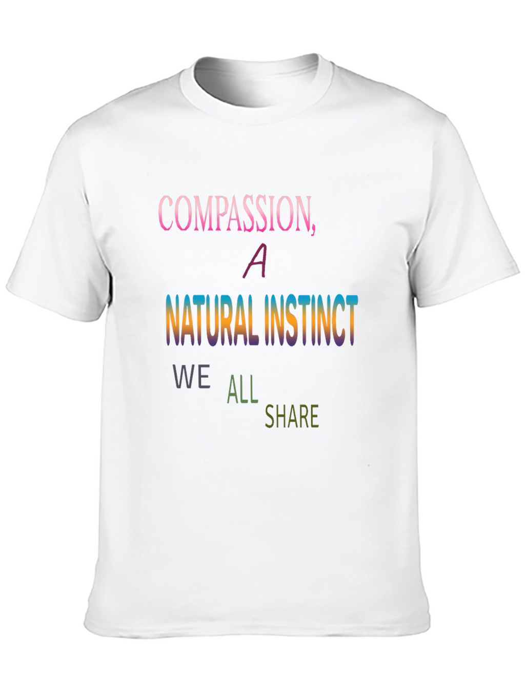 Compassion Instinct T-Shirt - Soft & Stylish