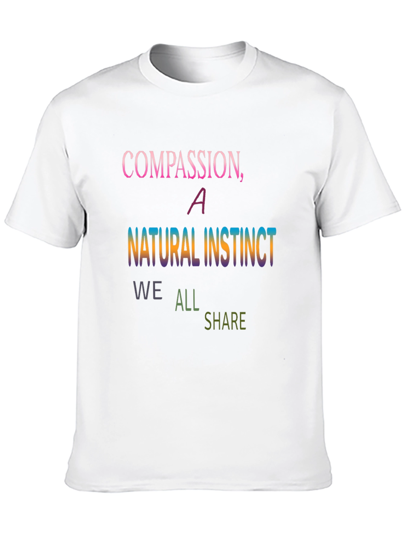 Compassion Instinct T-Shirt - Soft & Stylish