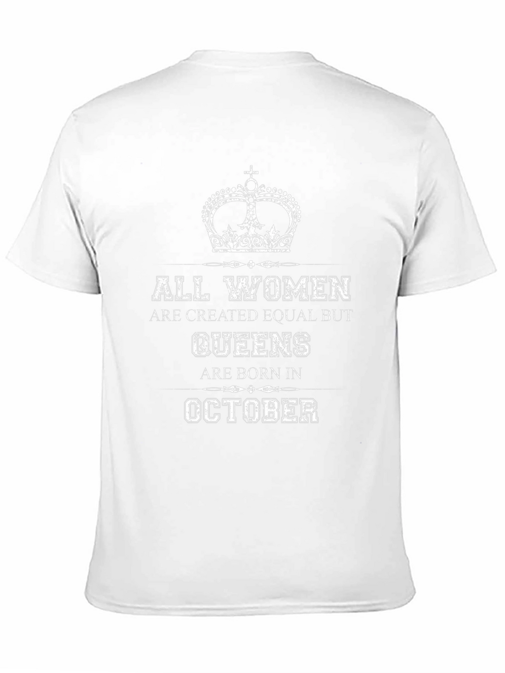 Queens are born in October T-Shirt