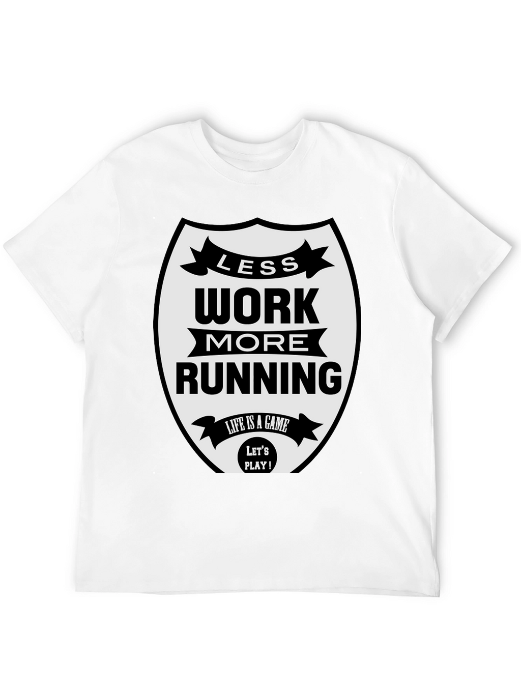 Less Work More Running Black T-Shirt