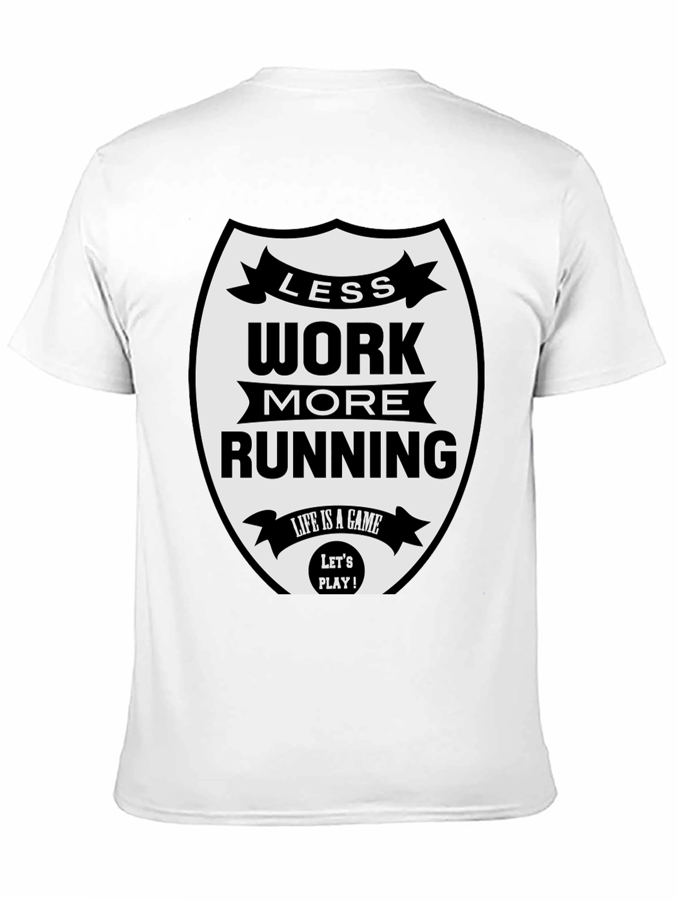 Less Work More Running Black T-Shirt