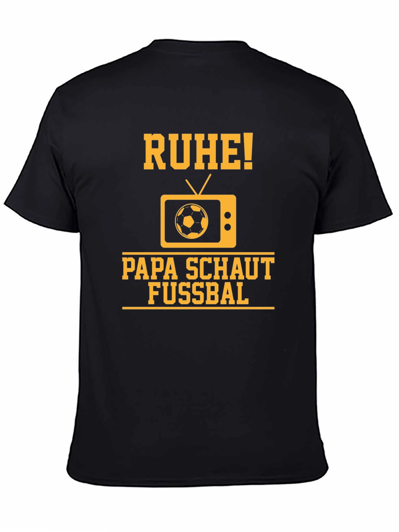 Ruhe Papa Schaut Fussbal T-Shirt