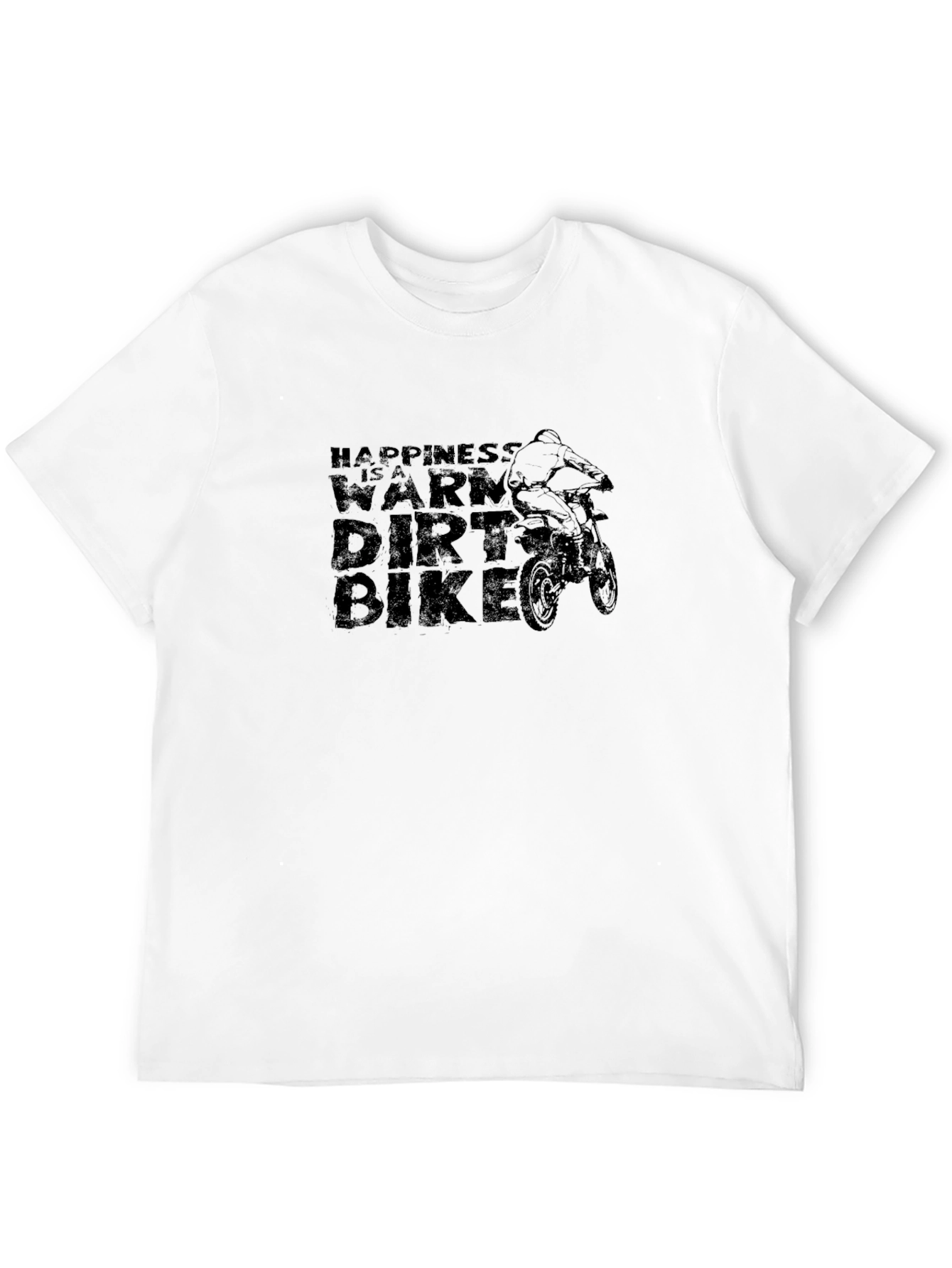Happiness is a Warm Dirt Bike Graphic T-Shirt