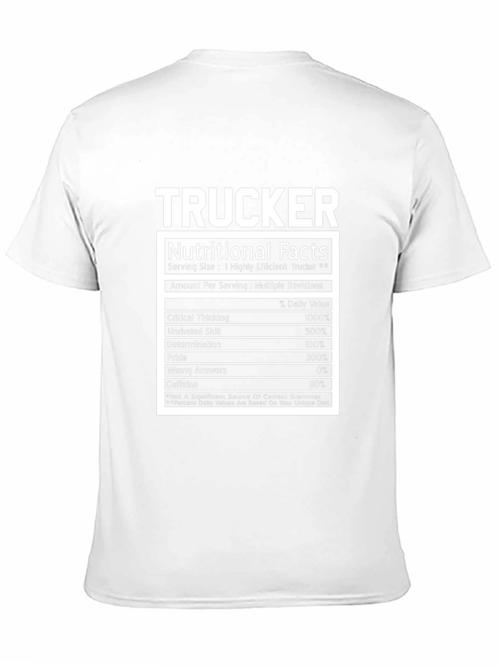 Trucker Nutritional Facts T-Shirt