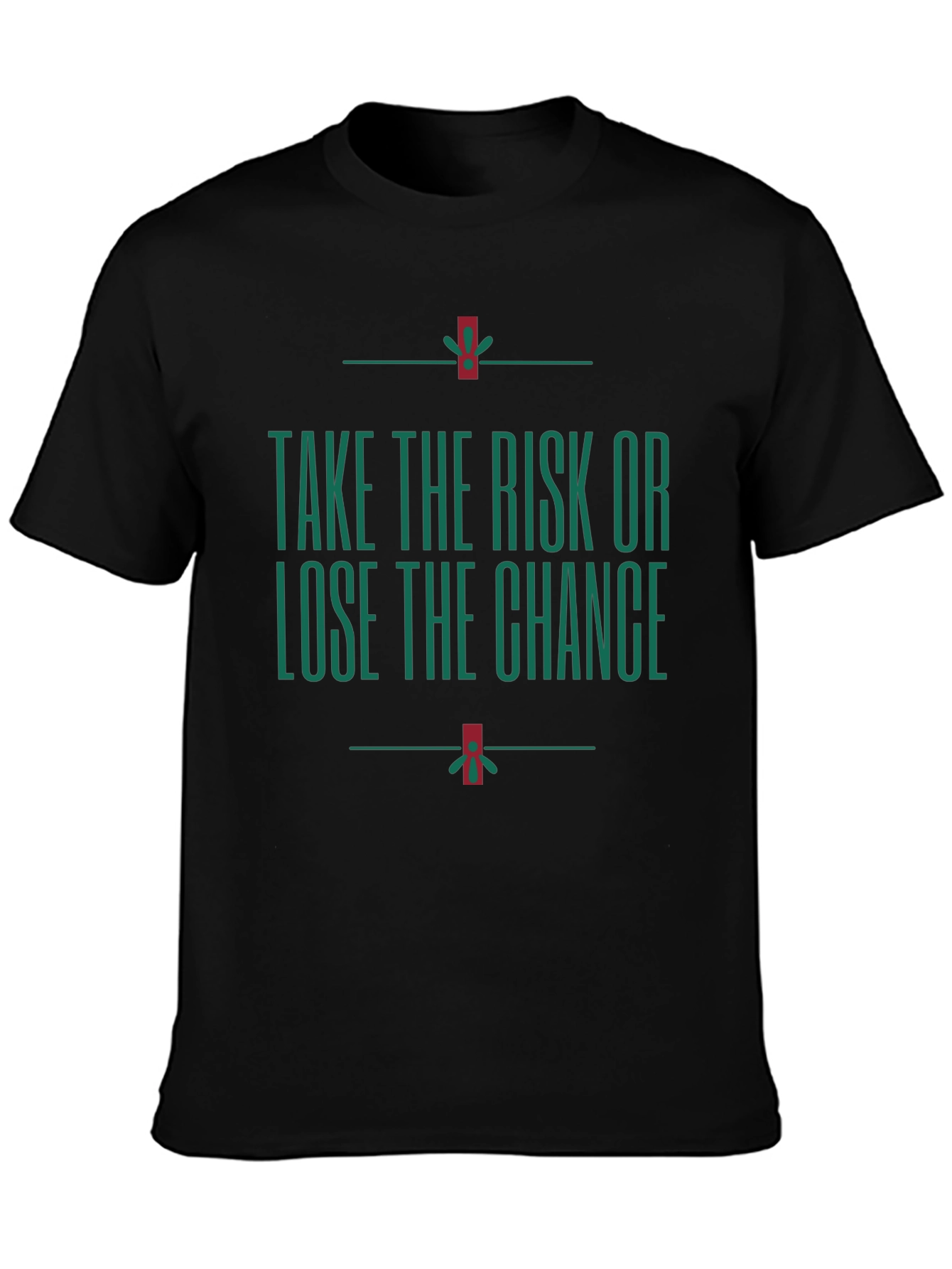 Motivational Take the Risk Graphic T-Shirt