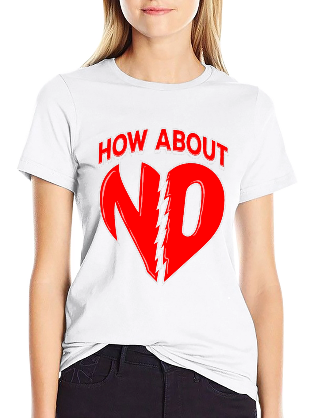 How About No T-Shirt - Bold Graphic Tee