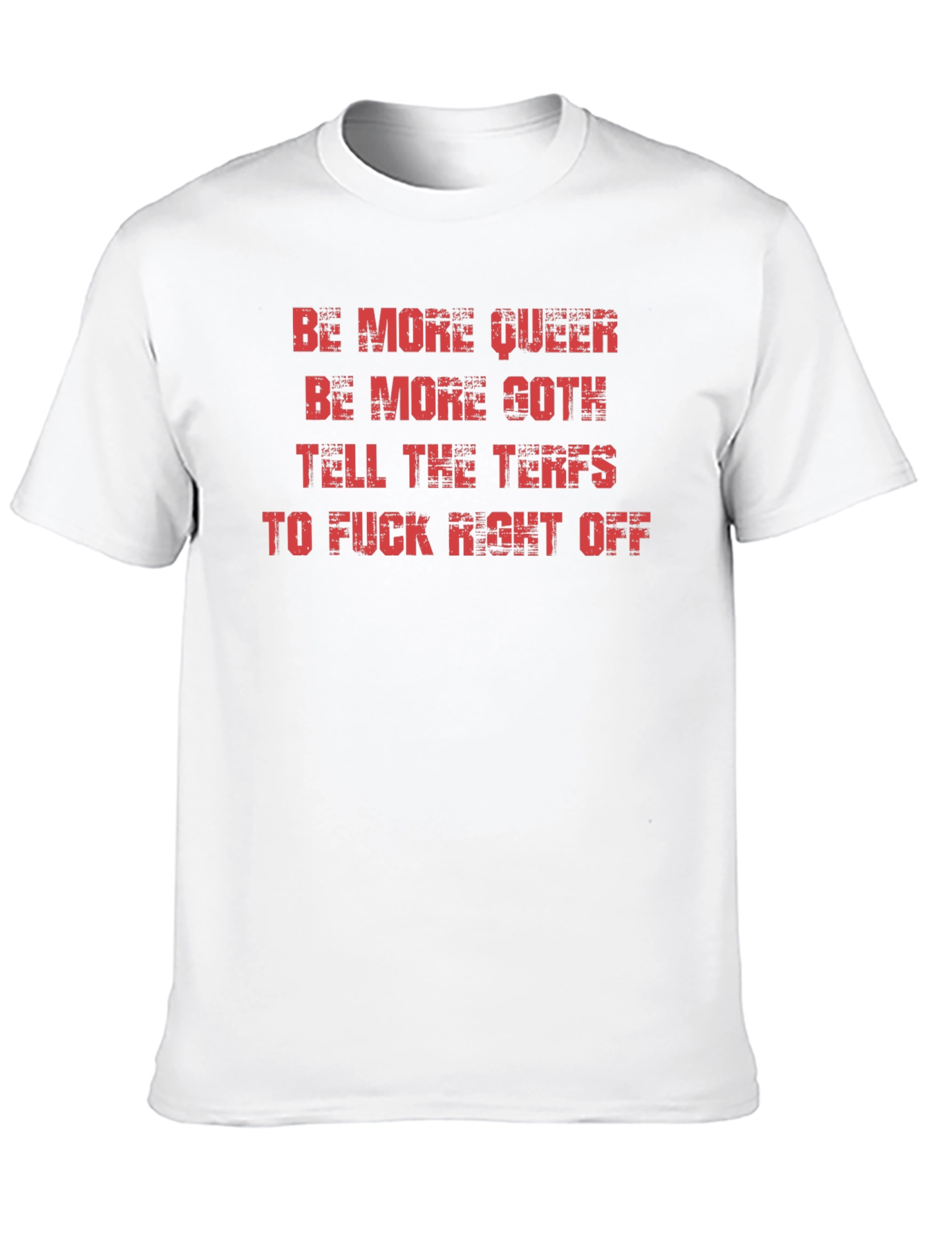 Be More Queer Goth T-Shirt